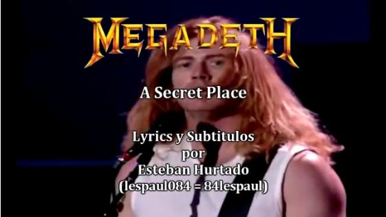 Megadeth - A Secret Place